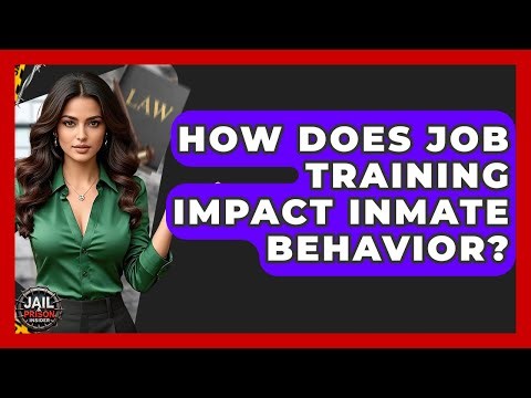 How Does Job Training Impact Inmate Behavior? - Jail & Prison Insider