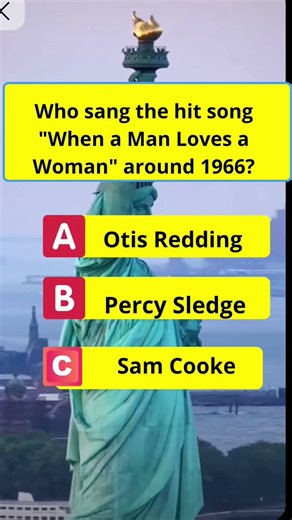 Who sang the hit song "When a Man Loves aWoman" around 1966#amercia #usaquiz #usa#ushistory