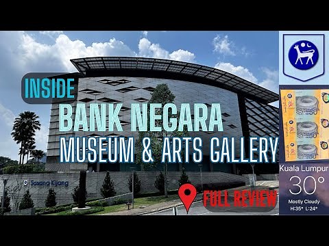 Bank Negara Malaysia Museum & Art Gallery (Full Review)