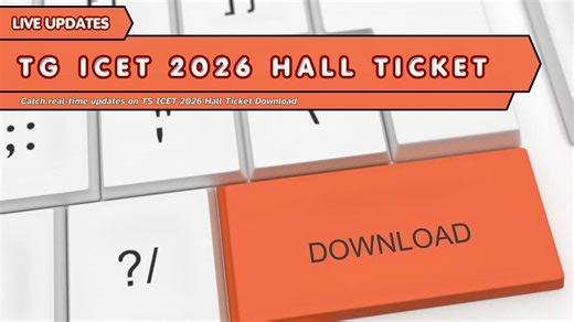 TG ICET Hall Ticket 2026 Download Link (OUT @icet.tgche.ac.in); Live Updates on TS ICET Admit Card
