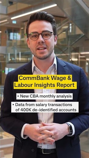 CommBank’s new Wages and Labour Insights Report | Economics