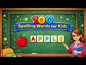 Spelling Words for Kids Made Simple | 100 Kindergarten Spelling Words to Practice