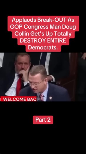 Applauds Break-OUT As GOP Congress Man Doug Collin Get's Up Totally DESTROY ENTIRE Democrats. #usa_tiktok #usa🇺🇸