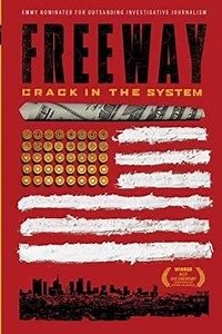 Stream Freeway: Crack in the System (2014): Find it on Netflix, Prime Video, Hulu & more