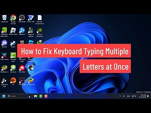 How to Fix Keyboard Typing Multiple Letters at Once in Windows 10/11