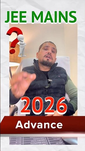 JEE Main & JEE Advanced 2026 | Complete Guide | Eligibility, Syllabus & Strategy