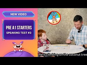 Starters Speaking Test 2025: Hướng dẫn đạt max 5 KHIÊN bài thi nói Pre A1 của Cambridge [Test #3]
