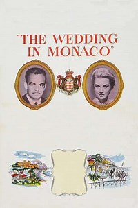 The Wedding in Monaco (1956) - Movie