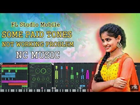 Some tones work and some don't in FL Studio Mobile. Problem Fix Hindi