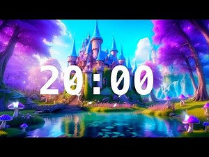 20 Minute Countdown Timer with Alarm | Relaxing Music | Fairytale World