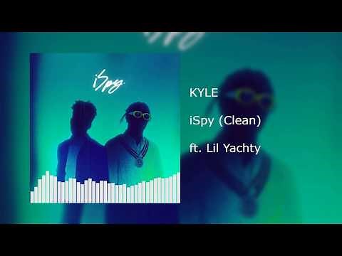 KYLE - iSpy (Clean) ft. Lil Yachty