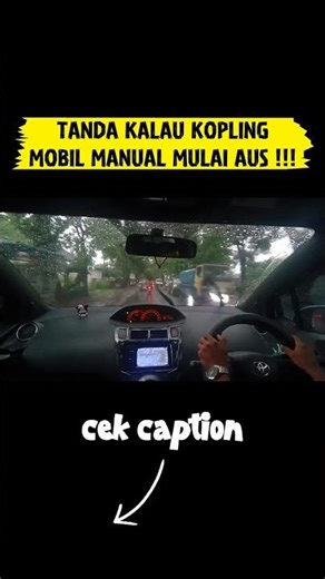 TANDA KALAU KOPLING MOBIL MANUAL MULAI AUS!!!