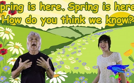 Spring Songs for Children - Spring is Here with Lyrics关于春天的英文儿歌互动性强！