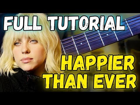 Happier Than Ever Billie Eilish Guitar Lesson