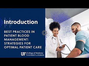 Best Practices in Patient Blood Management: Strategies for Optimal Patient Care