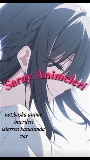 Saray animeleri önerileri 🎀 #anime #animeshorts #edit