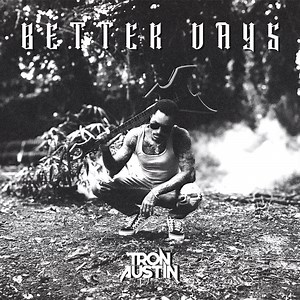 Take Yourself Away - Tron Austin: Song Lyrics, Music Videos & Concerts