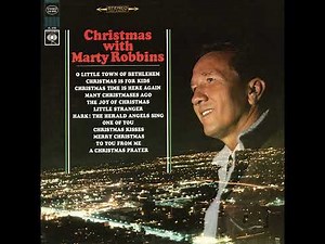 MARTY ROBBINS - A Christmas Prayer 1967