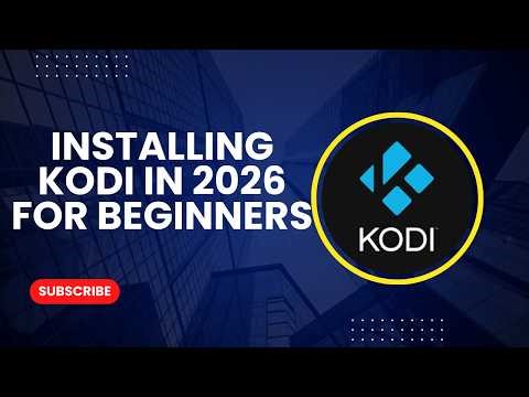 INSTALLING KODI APPLICATION IN 2026 FOR BEGINNERS