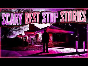 3 True Scary REST STOP Horror Stories | "I Caught Him Doing Something Sketchy..."