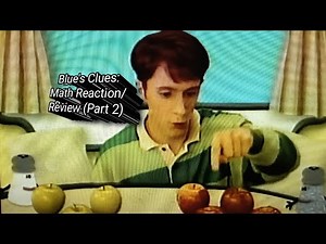 Blue's Clues: Math Reaction/Review (Part 2)