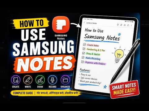 How to Use Samsung Notes | Complete Beginner’s Guide