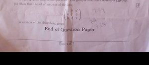 (b) Show that the set of matrices of the form4is a center of ... | Filo