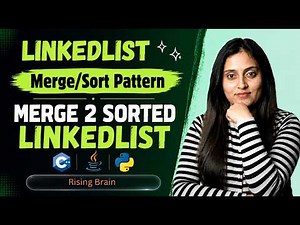 Merge Two Sorted Lists | Merge / Sort Pattern | Java, Python & C++