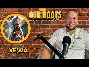 Yewa Orisha Lukumi Santeria Joseph Baba Ifa Our Roots Podcast