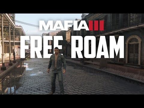 Mafia III - Free Roam
