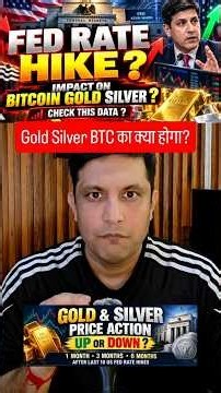FED RATE HIKE & IMPACT ON BITCOIN GOLD & SILVER ? MORE CRASH COMING ? WHAT THE DATA SAYS ?