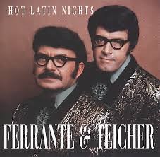 Ferrante & Teicher - Hot Latin Nights