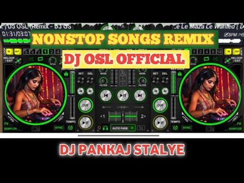 The Best of DJ OSL: Nonstop Remixes Dj Osl Song New Remix Nonstop #Djosl (#djsofbhopal Roadshow