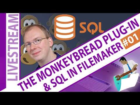 The Monkeybread Plugin and SQL in FileMaker - Day 1