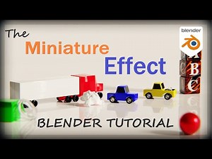 The Miniature Effect | #blender tutorial