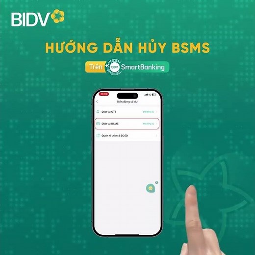 Hướng dẫn huỷ dịch vụ BSMS trên BIDV SmartBanking