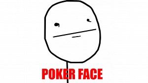 Poker Face (Rage Comics) | Know Your Meme