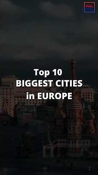 Europe’s Largest Cities by Population 2026 🤯 #BiggestCitiesInEurope