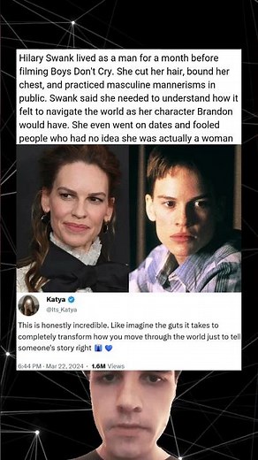 Hilary Swank lived as a man for a month before filming Boys Don't Cry