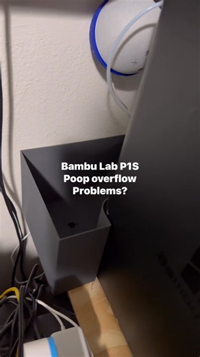 Bambu Lab P1S poop overflow issue solved. #3d #3dprinting #bambulab #BambuLabP1S | William Oliver | Facebook