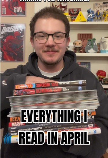 EVERYTHING I READ IN APRIL! #comics #comicbooks #marvel #dc #imagecomics