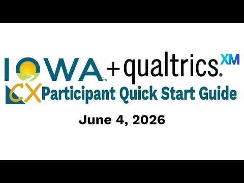 Qualtrics CX Participant Quick Start Guide