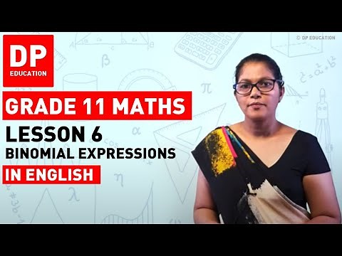 Lesson 6 -Binomial Expressions | Maths Session-Term 1 #binomialexpression #DPEducation #Grade11Maths
