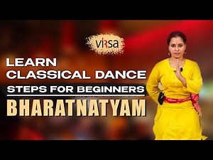 Classical Dance Basics for Beginners | Lesson 5 | Virsa India