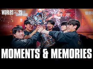 Moments & Memories | Worlds 2025