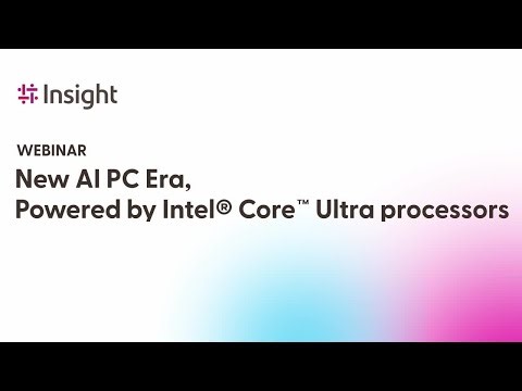 New AI PC Era, Powered by Intel Core Ultra Processors