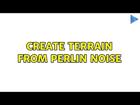 Create terrain from perlin noise