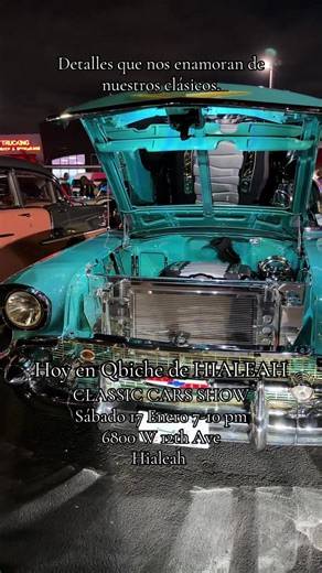 CLASSIC CARS SHOW Sábado 17 Enero 7-10 pm 6800 W 12th Ave Hialeah #classiccars #vintagecars #miamicars #classiccarshow #miamievents