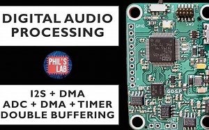 [Phil’s Lab] STM32 I2S ADC DMA 和双缓冲 - STM32 数字音频处理 4 -