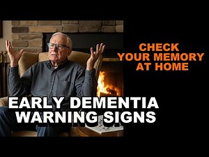 Early Warning Signs of Dementia. Simple Tests You Can Do at Home